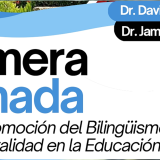 Primera Jornada, para la Promoción del Bilingüismo y la Multiculturalidad en la Educación